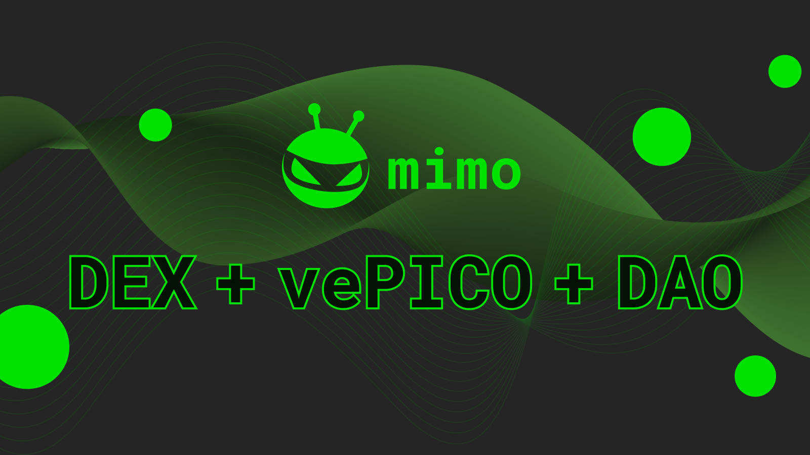 mimo: DEX + vePICO + DAO