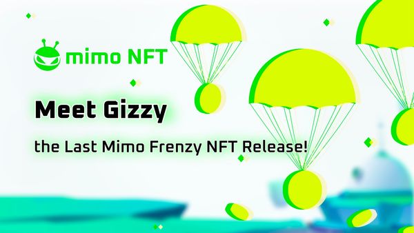 Unleash the Power of Gizzy: The Final Chapter of the Mimo Airdrop Frenzy